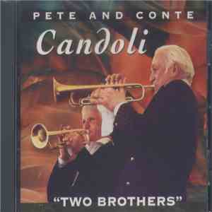 Pete And Conte Candoli - Two Brothers
