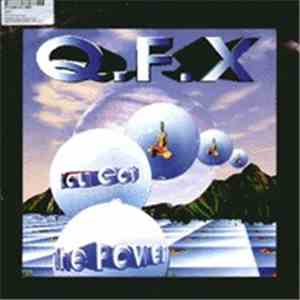 QFX - You Got The Power