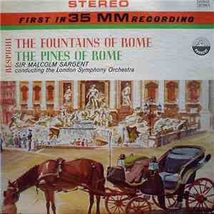 Respighi - Sir Malcolm Sargent conducting the London Symphony Orchestra - T ...