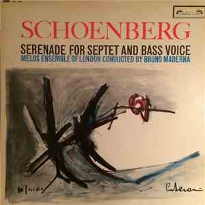 Schoenberg / Melos Ensemble Of London Conducted By Bruno Maderna - Serenade ...