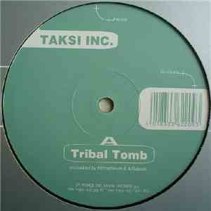 Taksi Inc. - Tribal Tomb / Range