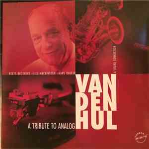 The Beets Brothers, Lils Mackintosh, Hans Dulfer - A Tribute To Analog