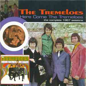 The Tremeloes - Here Come The Tremeloes - The Complete 1967 Sessions
