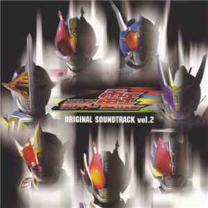 Toshihiko Sahashi - 仮面ライダー電王 Original Soundtrack Vol.2