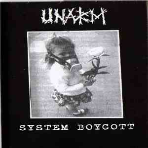 Unarm - System Boycott