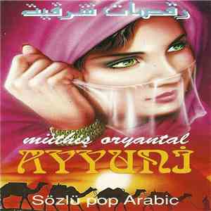 Unknown Artist - Ayyunj (Müthiş Oryantal 2000)