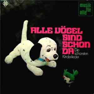 Various - Alle Vögel Sind Schon Da
