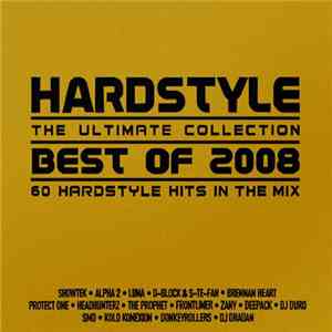 Various - Hardstyle - The Ultimate Collection - Best Of 2008