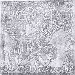 Warsore - Terrorismo Diskografia
