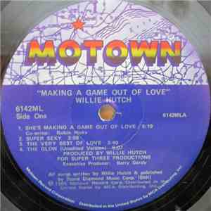 Willie Hutch - Making A Game Out Of Love