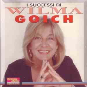 Wilma Goich - I Successi Di Wilma Goich