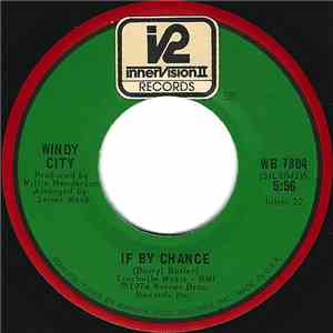 Windy City  - If By Chance / Hey It's Over