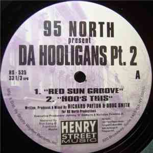 95 North - Da Hooligans Pt. 2