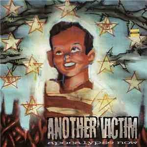 Another Victim - Apocalypse Now