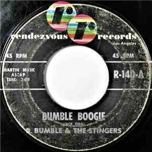 B. Bumble & The Stingers - Bumble Boogie