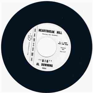Big Al Downing - Heartbreak Hill