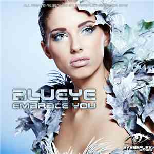BluEye - Embrace You