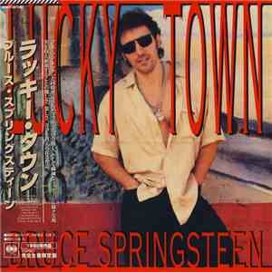 Bruce Springsteen - Lucky Town
