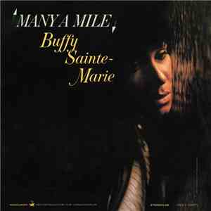 Buffy Sainte-Marie - Many A Mile