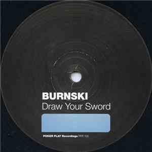 Burnski - Draw Your Sword
