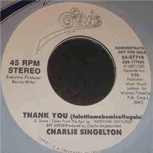 Charlie Singleton & Modern Man  - Thank You (Falettinmebemicelfagain)