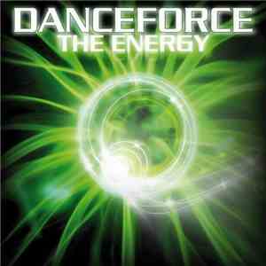 Danceforce - The Energy