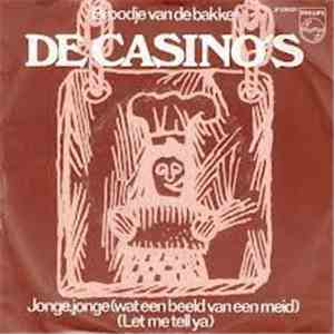 De Casino's - Jonge, Jonge (Wat Een Beeld Van Een Meid)