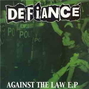 Defiance  - Against The Law E.P