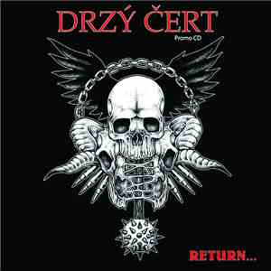 Drzý Čert - Return...