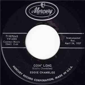 Eddie Chamblee - Goin' Long