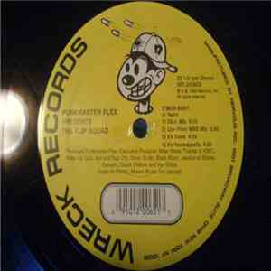 Funkmaster Flex Presents The Flip Squad - C'mon Baby