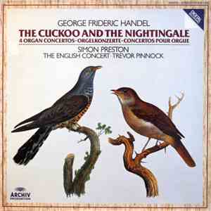 Georg Friedrich Händel, Simon Preston, The English Concert, Trevor Pinnock  ...