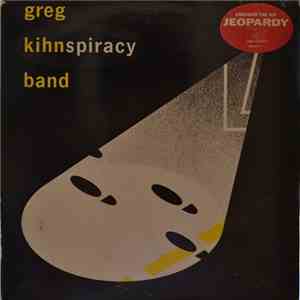 Greg Kihn Band - Kihnspiracy