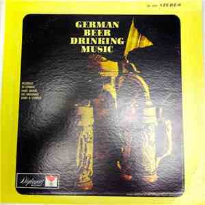 Hans Braun, His Brauhaus Band & Chorus - German Beer Drinking Music