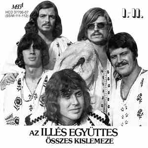 Illés - Az Illés Együttes Összes Kislemeze I.–II.