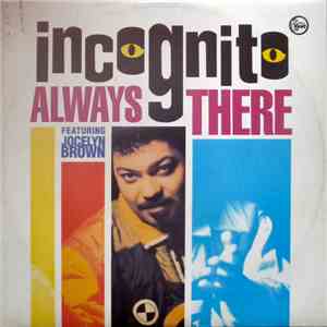 Incognito Featuring Jocelyn Brown - Always There