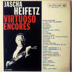 Jascha Heifetz - Virtuoso Encores