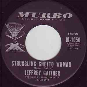 Jeffrey Gaither - Struggling Ghetto Woman