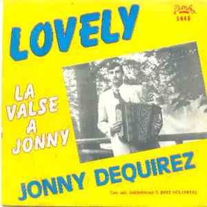 Johnny Dequirez - Lovely