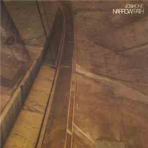 Josh One - Narrow Path