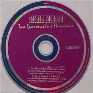 Keisha Jackson - Two Sparrows In A Hurricane