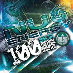 Kevin Energy & A.B - Nu Energy 100 - 1998-2011 The Final Chapter