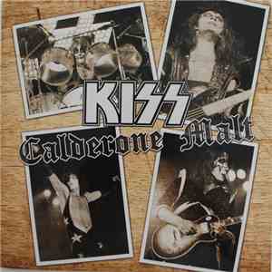 Kiss - Calderone Malt