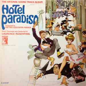 Laurence Rosenthal - Hotel Paradiso (Original Soundtrack)
