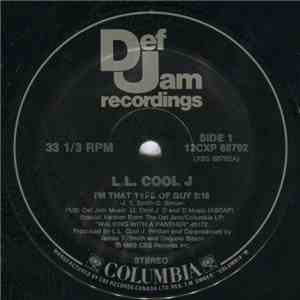 LL Cool J - I'm That Type Of Guy
