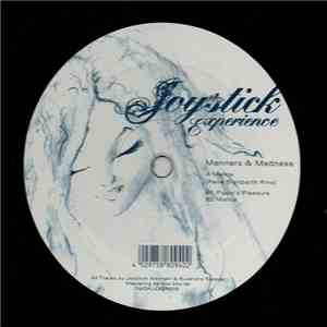 Manners & Madness - Joystick Experience