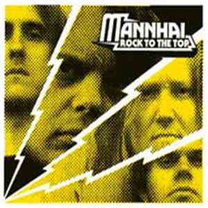 Mannhai - Rock To The Top