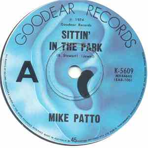 Mike Patto  - Sittin' In The Park