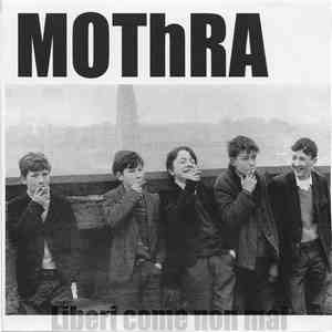 Mothra  - Liberi Come Non Mai