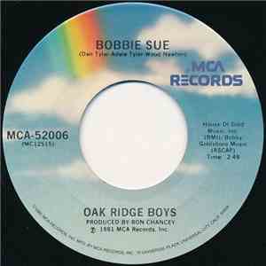 Oak Ridge Boys - Bobbie Sue / Live In Love